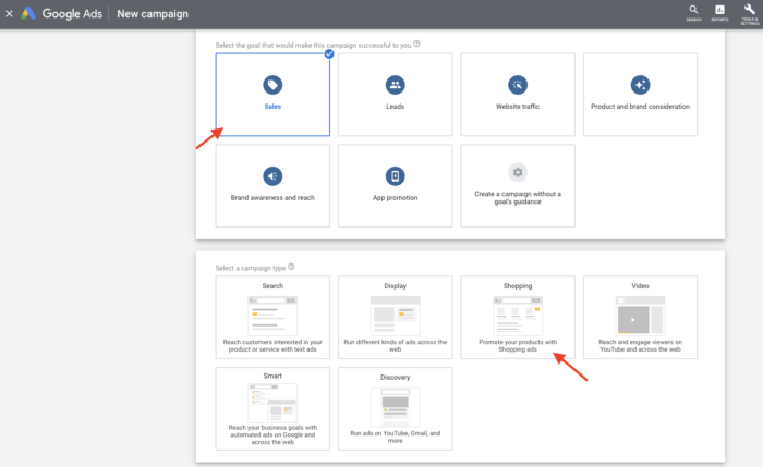 Standard Shopping Campaign in Google Ads Account- Choose “Sales" and “Shopping”